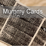 Mummy Cards