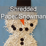 Shredded Paper Snowman