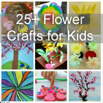 25+ Flower Crafts for Kids